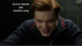 Jerome Valeska edit  Gasoline song [upl. by Quincey]