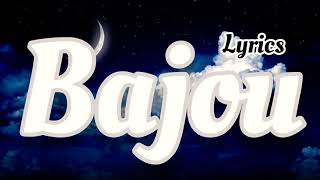 Big Fizzo Bajou lyrics [upl. by Assilen]