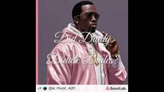 Diddy Diddles [upl. by Niajneb]