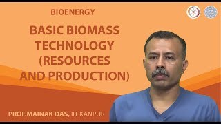 Basic Biomass Technology Resources and Production [upl. by Ciapha]