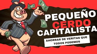 El Pequeño Cerdo Capitalista de Sofía Macías titulado quotAhorrar de Veritas Que Todos Podemosquot 💰📚 [upl. by Rukna]