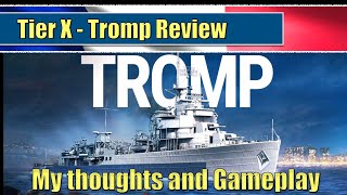 Tromp Review def recommend My thoughts  World of Warships [upl. by Anyahc]