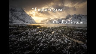 Ovidiu Liteanu quotLuptai greaquot NOU [upl. by Assadah]