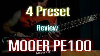 Mooer PE100 Review 4Preset By JoeESP [upl. by Nyrtak]