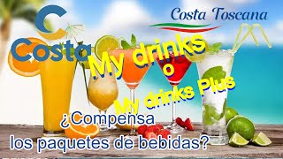 Costa Toscana ¿Compensa el paquete de bebidas MY DRINKS 🍺🍹🧉 [upl. by Farron]