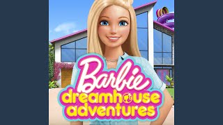 Barbie Dreamhouse Adventures Theme Song [upl. by Helsa]