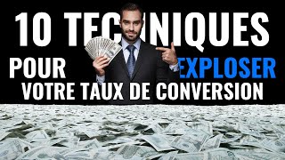 Applique ces 10 techniques pour exploser ton taux de conversion regarde cette vidéo [upl. by Neelehtak]