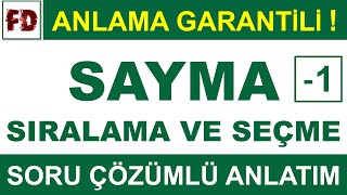 SAYMA 1 SORU Ã‡Ã–ZÃœMLÃœ ANLATIM  SIRALAMA VE SEÃ‡ME   ANLAMA GARANTÄ°LÄ° [upl. by Woermer]