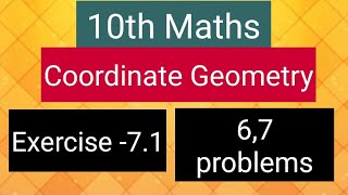 10th Maths  Coordinate geometry  Exercise71 67 Problems [upl. by Bride]