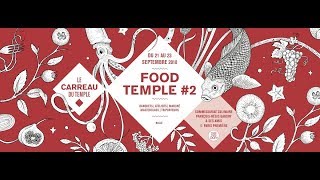 ♦ RETOUR EN IMAGES ♦ Food Temple 2 [upl. by Gnurt131]