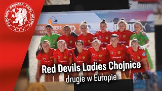 Red Devils Ladies Chojnice  drugie w Europie [upl. by Box]