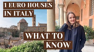 WHAT TO KNOW ABOUT 1 EURO HOUSES IN ITALY [upl. by Yhtur]