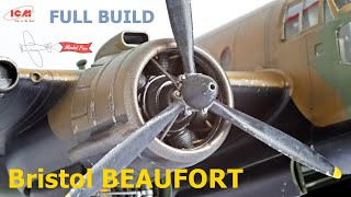 Bristol Beaufort 148 ICM FULL BUILD ICM 48310 [upl. by Anelleh510]