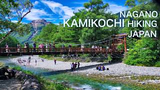 【4K】 Enjoy the beauty of Kamikochi Hiking from Taisho Pond to Kappa Bridge Japan Alps Nagano Nature [upl. by Madge428]