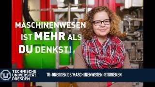 Maschinenwesen ist mehr als du denkst  Maschinenwesen studieren an der TU Dresden [upl. by Gonta]