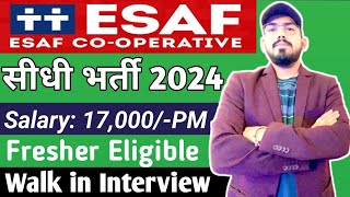 ESAF cooperative hiring freshers  walk in interview  eligibility  location  salary  job role [upl. by Cato]