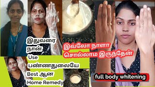 Top Best Whitening Remedy in my List Full body whitening 100�ir and glowing Tamil [upl. by Vitek881]