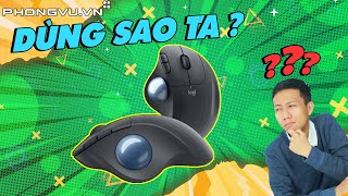 Chuột Ergo Logitech Trackball M575 dùng sao cho đúng🤔🤔 [upl. by Lederer148]