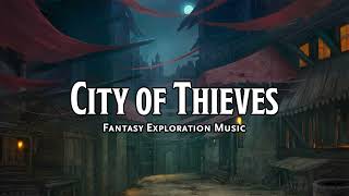 City of Thieves  DampDTTRPG Music  1 Hour [upl. by Flavius855]