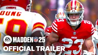 EA Sports Madden 25  Official Launch Trailer [upl. by Enyrat]