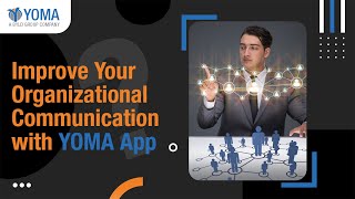 Improve Your Organizational Communication with YOMA App [upl. by Rebeca751]