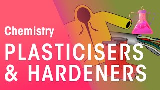 Plasticisers amp Hardeners  Organic Chemistry  Chemistry  FuseSchool [upl. by Mochun571]