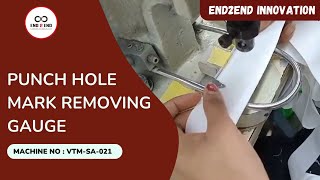 punch Hole Mark Removing Gauge [upl. by Nancey]