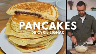 Les Pancakes légendaires de Cyril Lignac  moelleux savoureux et inratable  🥞 [upl. by Idac645]