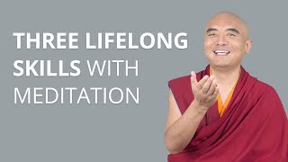 Three Lifelong Skills with Meditation by Yongey Mingyur Rinpoche [upl. by Siryt]