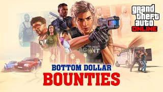 GTA Online Bottom Dollar Bounties Out Now [upl. by Durno]