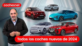 Todos los coches nuevos que se lanzarán en 2024 o casi  Review en español  cochesnet [upl. by Buller]