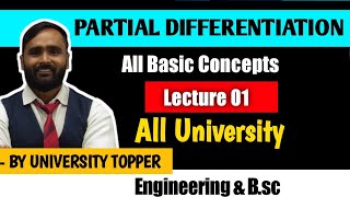 PARTIAL DIFFERENTIATIONALL BASIC CONCEPTSLecture1ENGINEERING MathematicsBsc [upl. by Itsuj264]