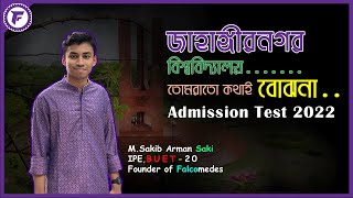 JUAunit কে বলছে চান্স কঠিন  Jahangirnagar University Admission 2022  Admission বেদনাময় [upl. by Omari]