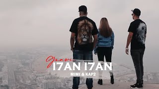 Gnawi  I7AN I7AN FT Kap2 amp Mimi  DJ JIMMYB   OFFICIAL CLIP [upl. by Sirovaj]