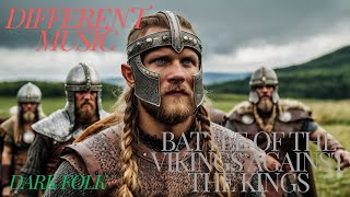 Battle of the Vikings Against the Kings [upl. by Eenaj]