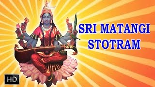 Sri Matangi Stotram  Powerful Mantra  DrR Thiagarajan [upl. by Suilmann]