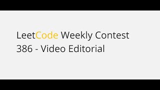 Leetcode Weekly contest 386  Video Editorial  Global Rank  355 [upl. by Thordis]