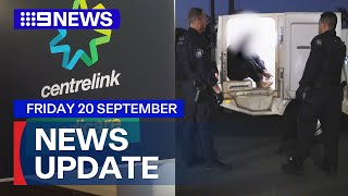 Significant boost to Centrelink payments Alleged Sydney drug kingpin arrested  9 News Australia [upl. by Nyrem]