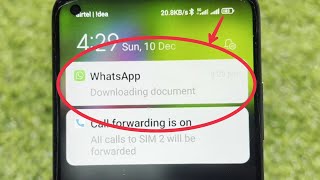 WhatsApp Downloading Document  Remove WhatsApp Downloading document Notification [upl. by Nylsej]