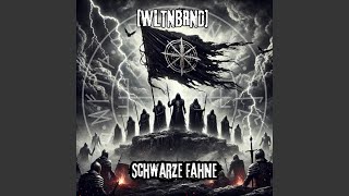 Schwarze Fahne [upl. by Norabel841]