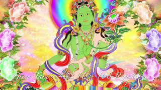 Green Tara Mantra 108 Wiederholungen mehrstimmig 432 Hz Heilmantra [upl. by Zizaludba]