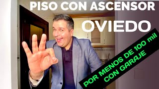 VENDIDO  99000€  PISO con GARAJE en OVIEDO Asturias  VIVIR BIEN por MENOS de 100 mil euros [upl. by Bal794]