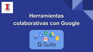 Capacitación Herramientas Colaborativas con Google [upl. by Nahpos]