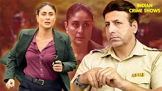 Buckingham में Kareena Kapoor के साथ हुए अपराध का दिल दहलाने वाला सच  Crime Patrol  TV Show  CBI [upl. by Telford]