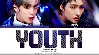 ATEEZ Yunho amp Mingi Youth Lyrics Color Coded HanRomEng  ShadowByYoongi [upl. by Yssim285]