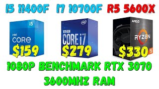 Ryzen 5 5600x VS Core I5 1140011400F VS Core I7 1070010700F Gaming benchmark RTX 3070 [upl. by Delphina]