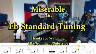 Miserable  Lit Bass Cover with Tabs [upl. by Bocock]