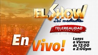 EL SHOW DEL MEDIODIA ¡¡¡EN VIVO  Viernes 14012022  COLOR VISIÓN [upl. by Husein]