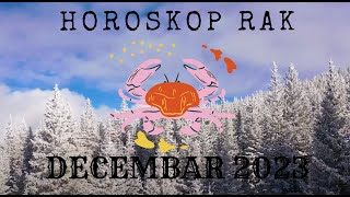 RAK  HOROSKOP ZA DECEMBAR 2023 [upl. by Lodmilla]