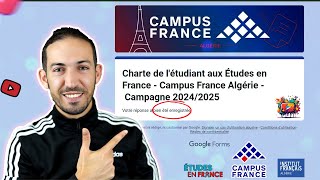 Remplissage Charte de létudiant pour Études en France  Campus France Algerie  Campagne 20242025 [upl. by Asim]